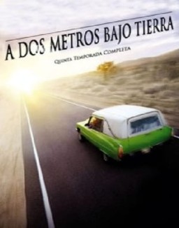 A dos metros bajo tierra online gratis