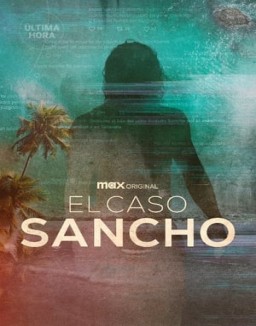 El caso Sancho stream