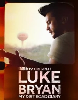 Luke Bryan: My Dirt Road Diary online gratis